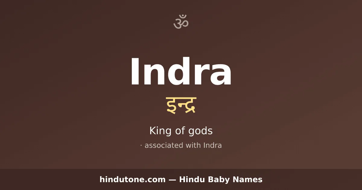 Indra — Hindu Boy Names with I