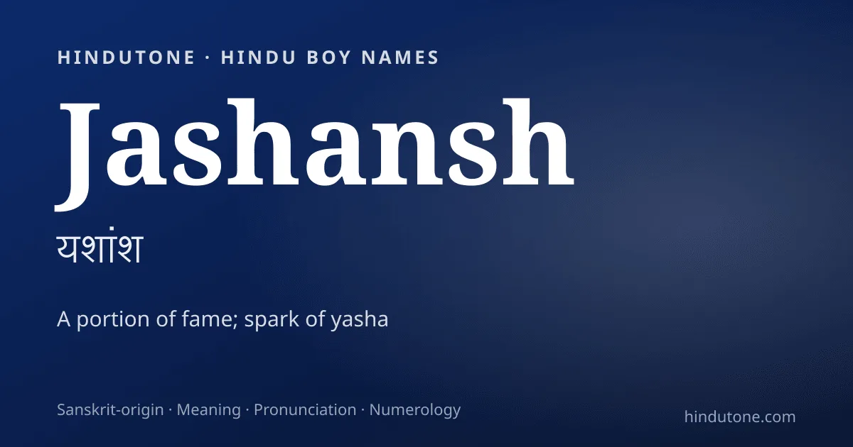 Jashansh — Hindu Boy Names with J