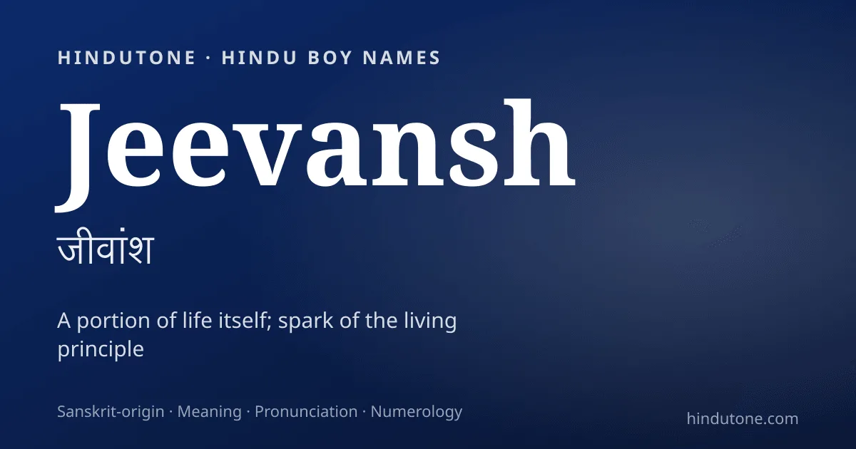Jeevansh — Hindu Boy Names with J