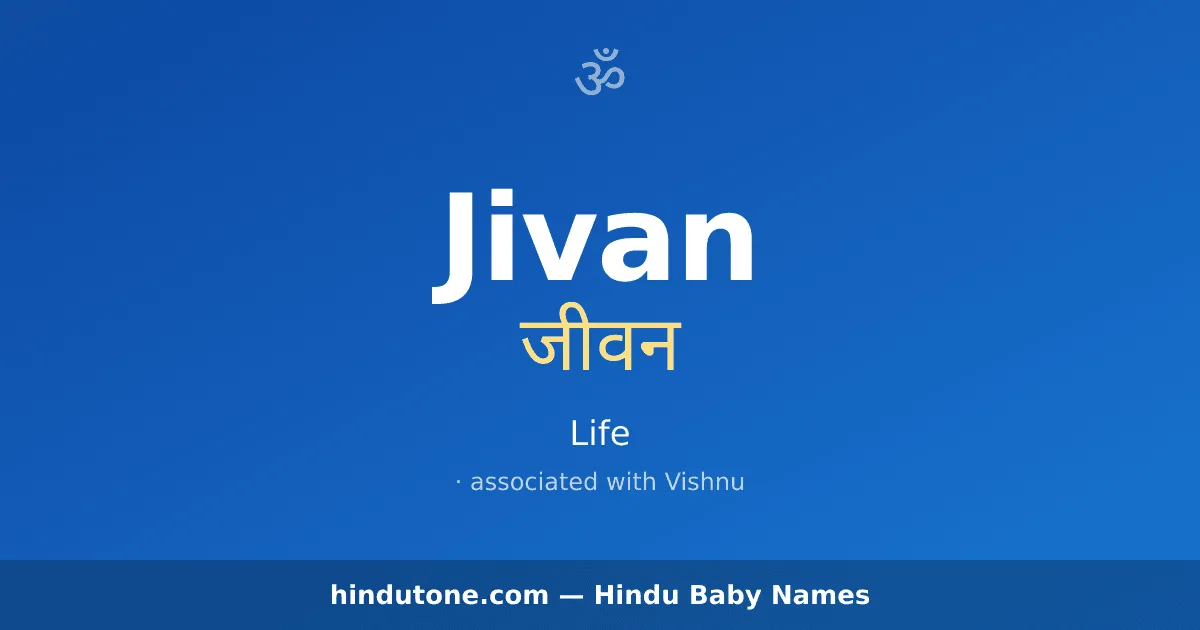Jivan — Hindu Boy Names with J