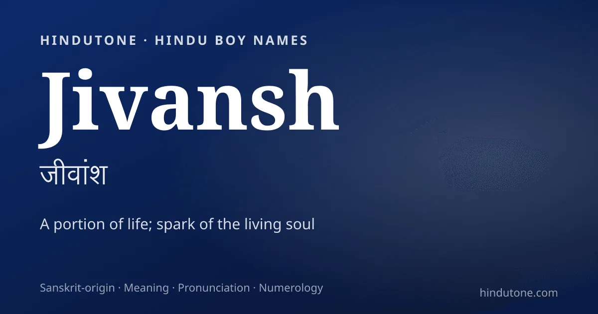 Jivansh — Hindu Boy Names with J