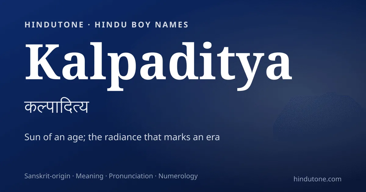 Kalpaditya — Hindu Boy Names with K
