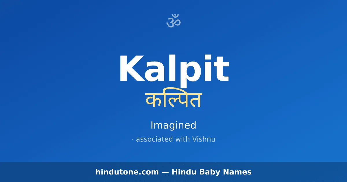 Kalpit — Hindu Boy Names with K