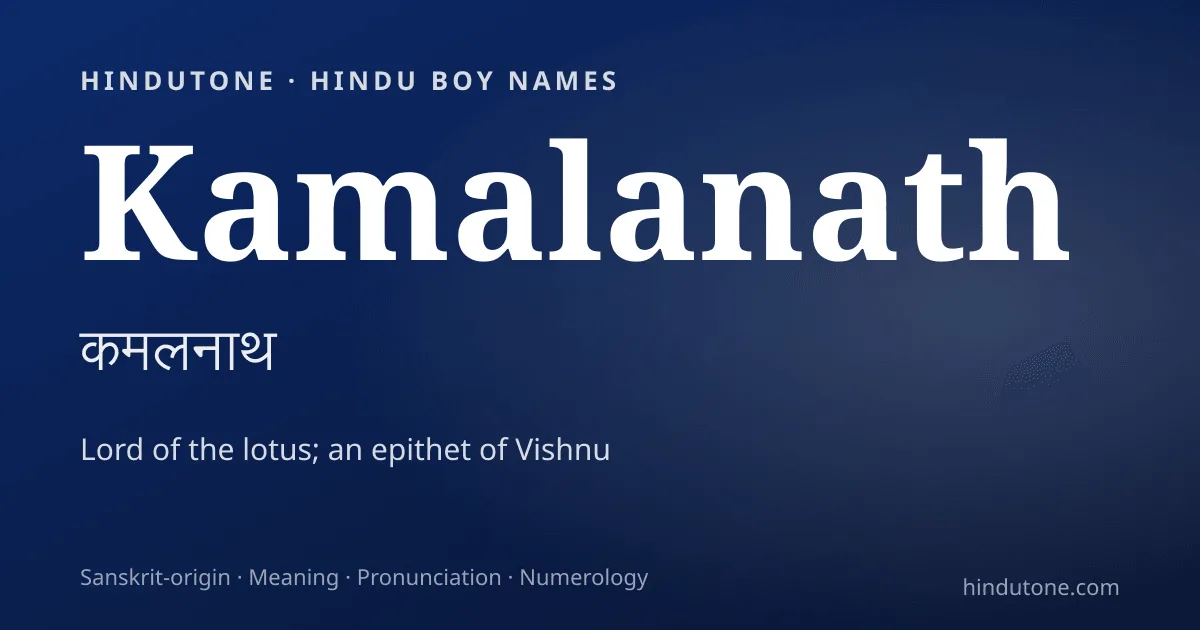 Kamalanath — Hindu Boy Names with K