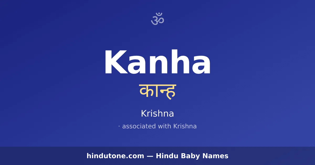 Kanha — Hindu Boy Names with K