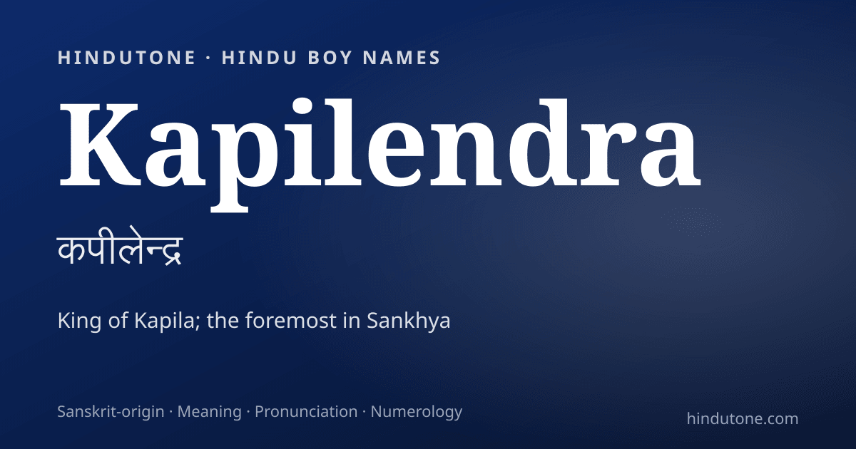 Kapilendra — Hindu Boy Names with K