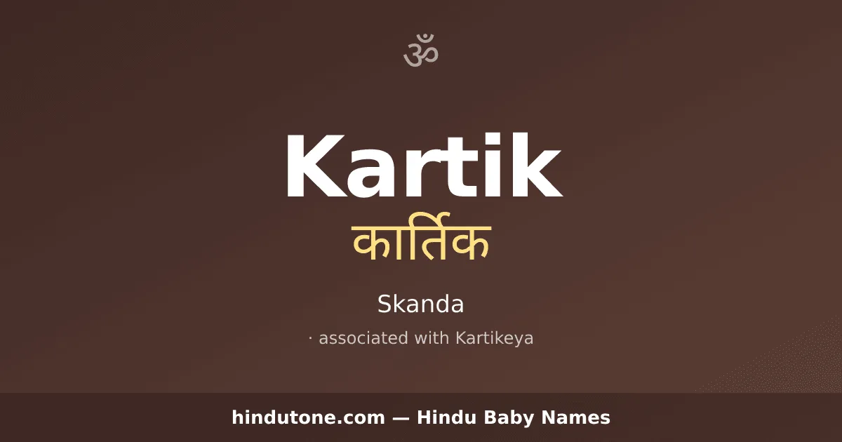 Kartik — Hindu Boy Names with K