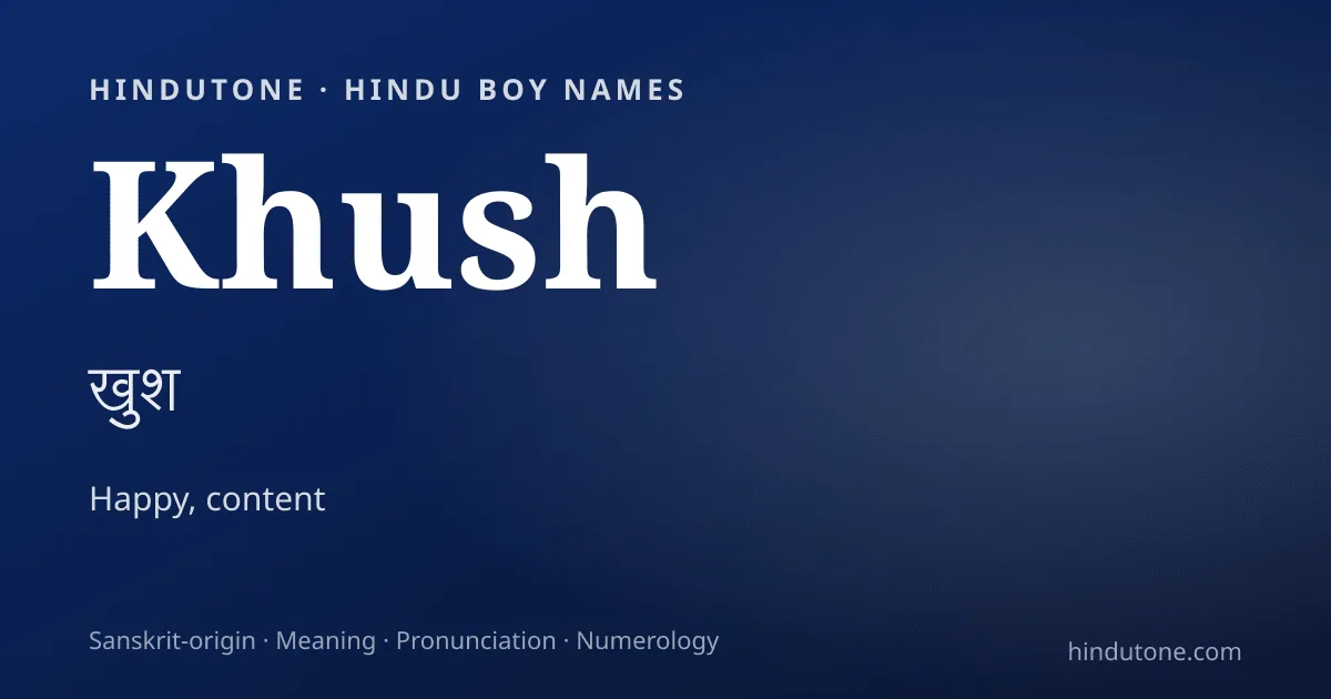 Khush — Hindu Boy Names with K