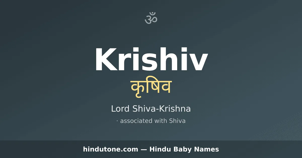 Krishiv — Hindu Boy Names with K