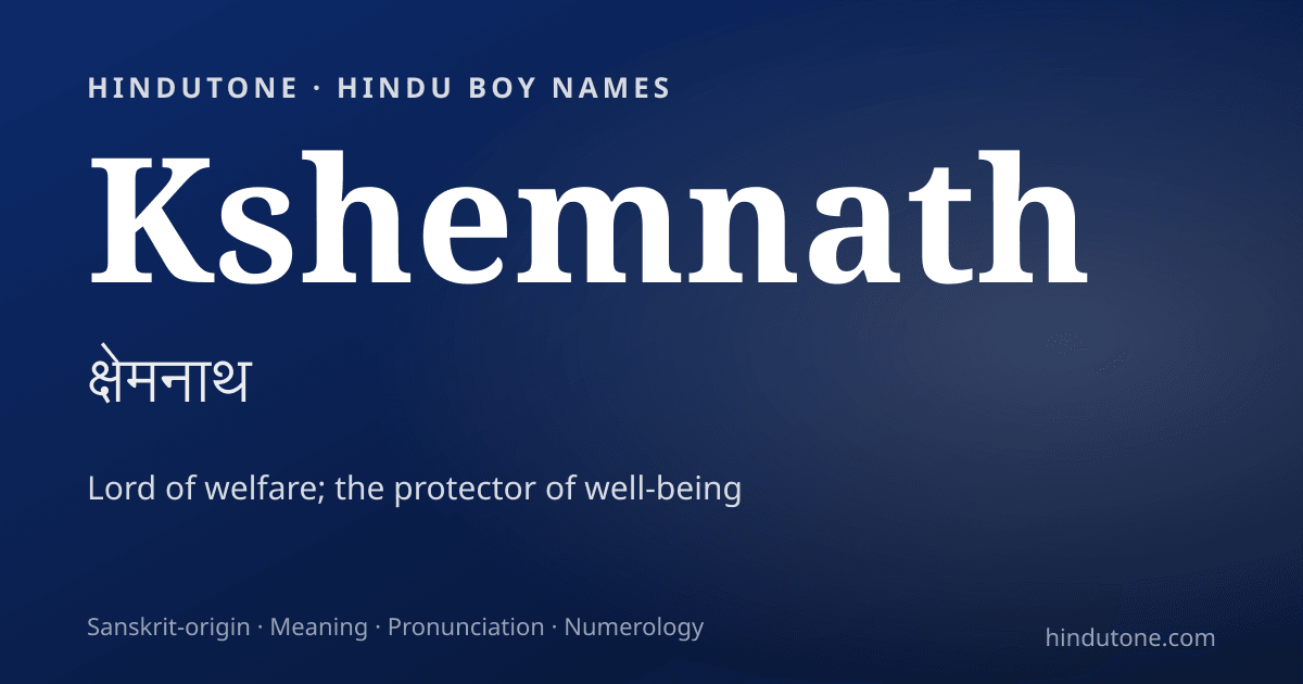 Kshemnath — Hindu Boy Names with K