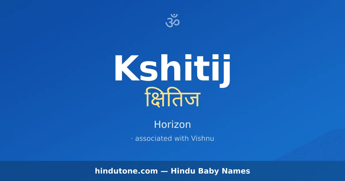 Kshitij — Hindu Boy Names with K