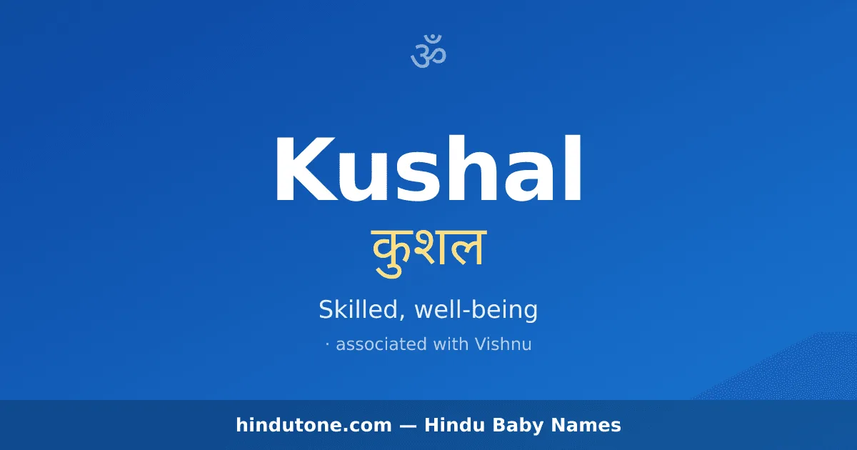 Kushal — Hindu Boy Names with K