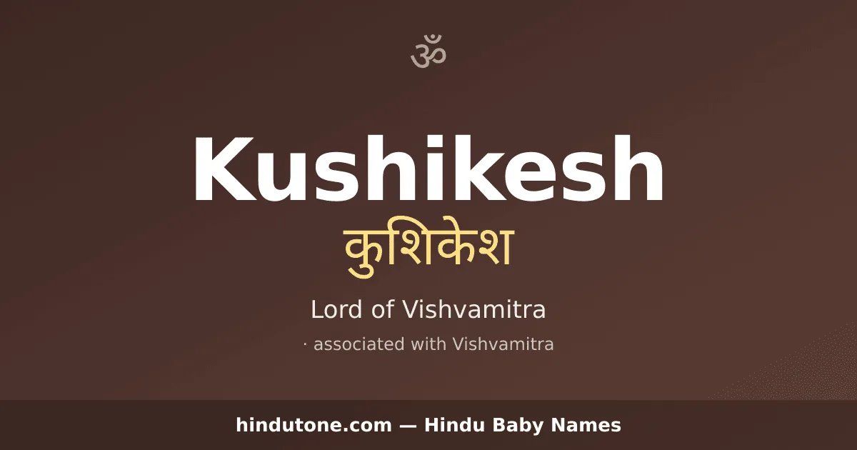 Kushikesh