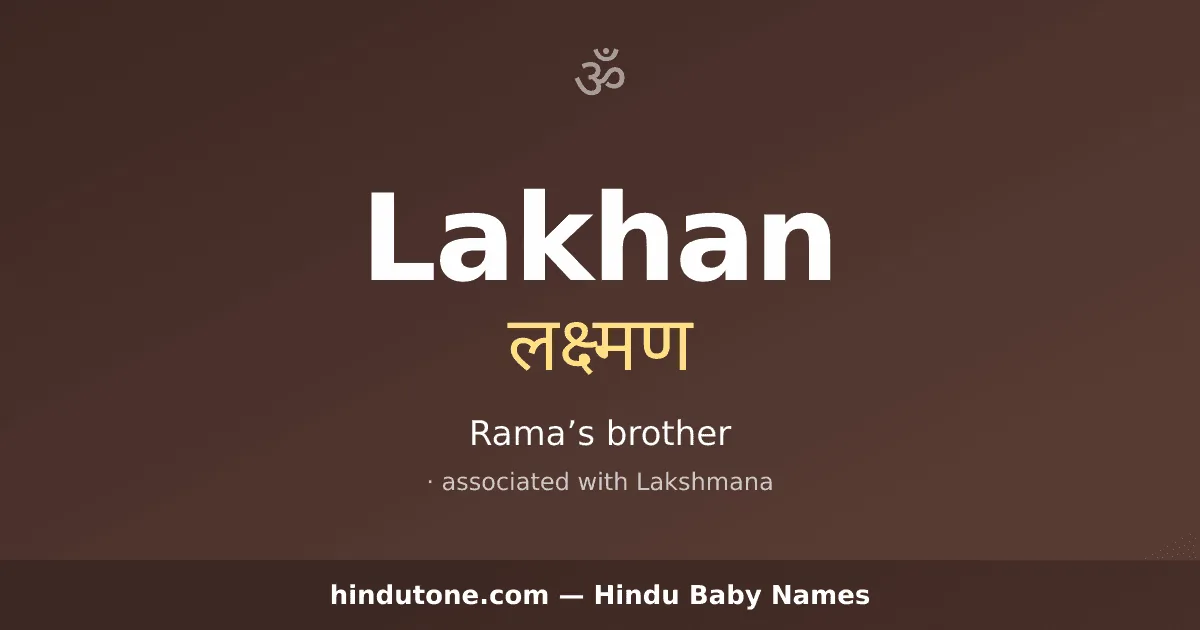 Lakhan — Hindu Boy Names with L