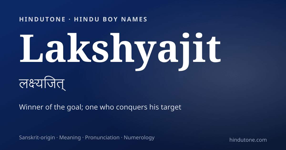 Lakshyajit — Hindu Boy Names with L