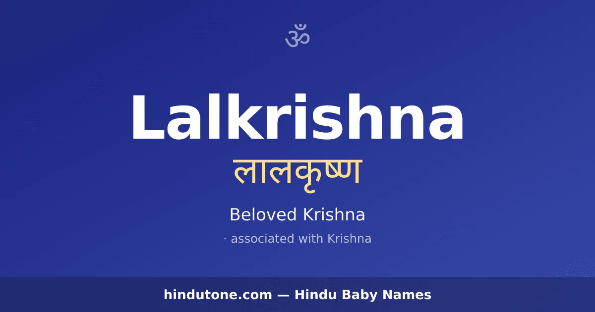 Lalkrishna — Hindu Boy Names with L