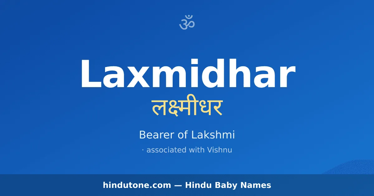Laxmidhar — Hindu Boy Names with L