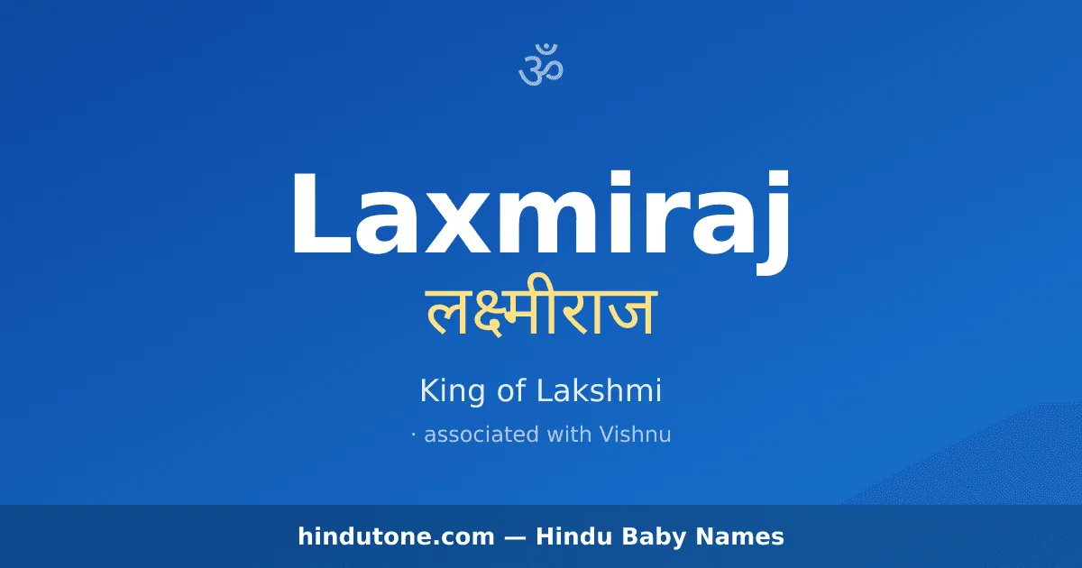 Laxmiraj — Hindu Boy Names with L
