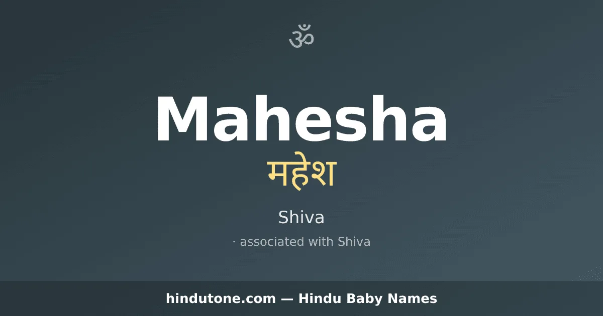 Mahesha — Hindu Boy Names with M