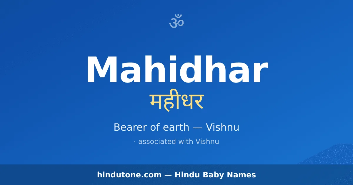 Mahidhar — Hindu Boy Names with M