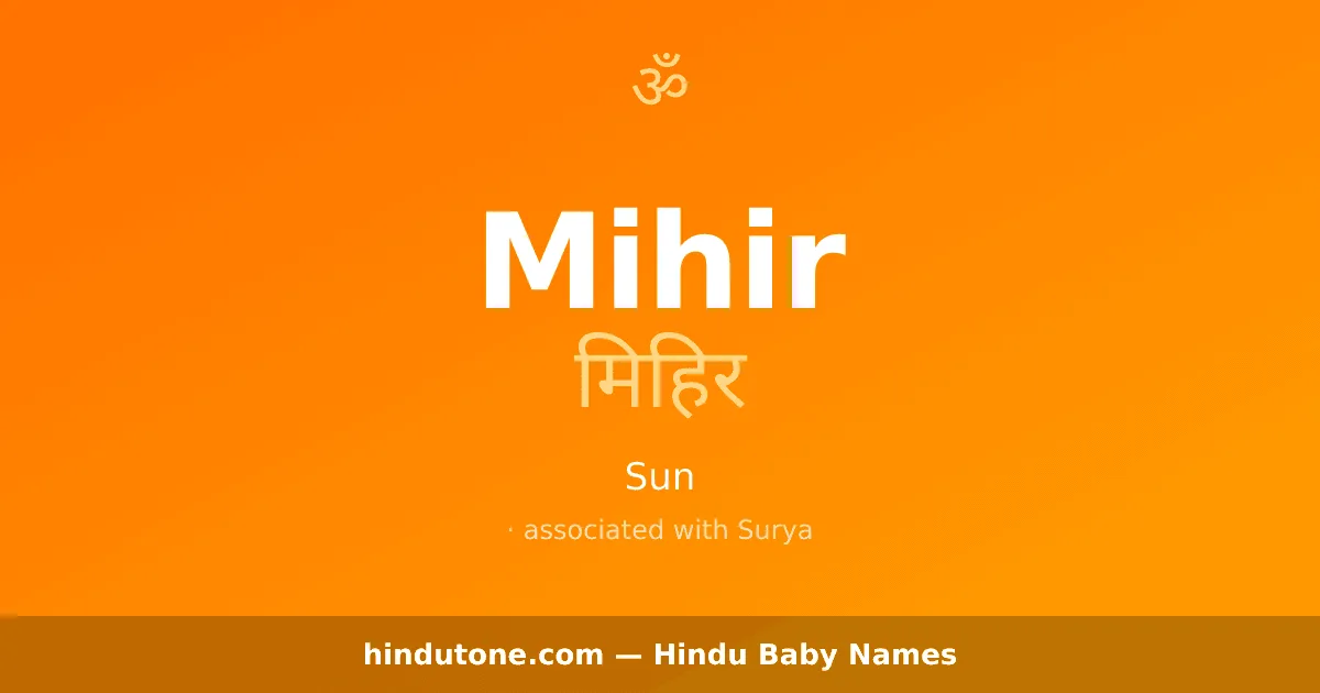 Mihir — Hindu Boy Names with M