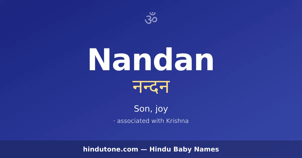 Nandan — Hindu Boy Names with N