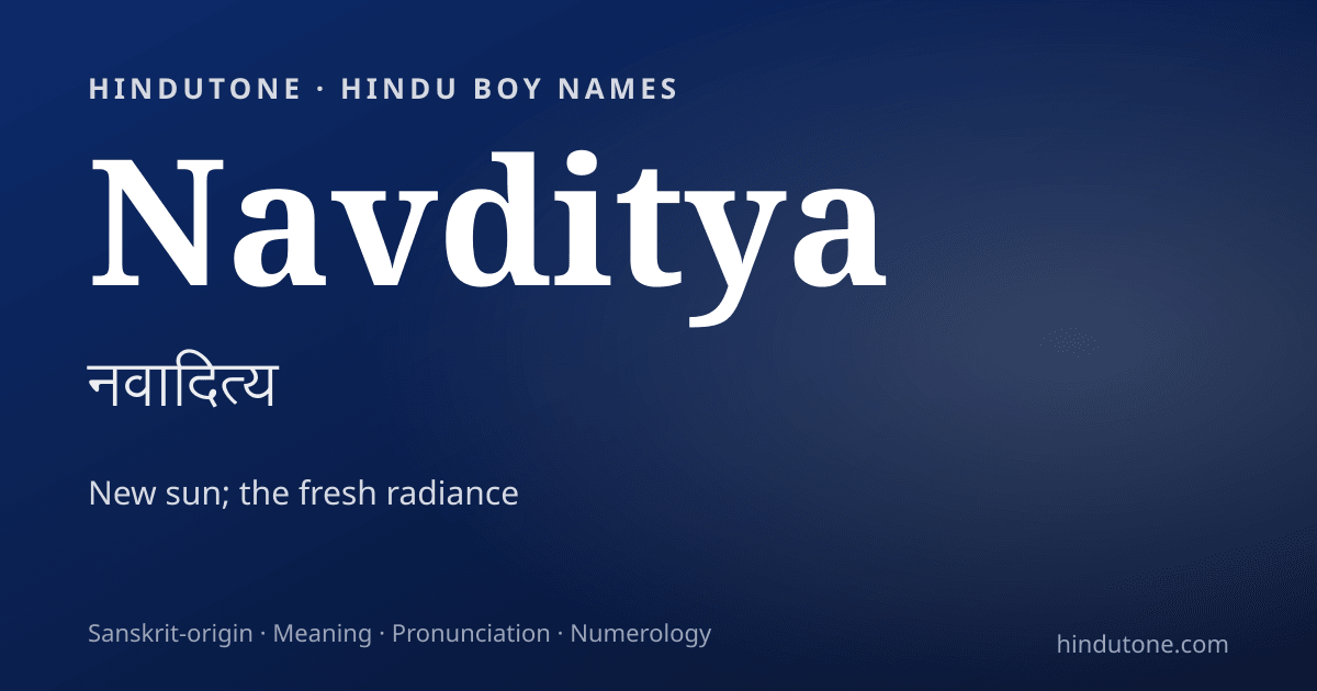 Navditya — Hindu Boy Names with N