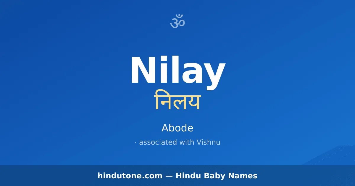 Nilay — Hindu Boy Names with N