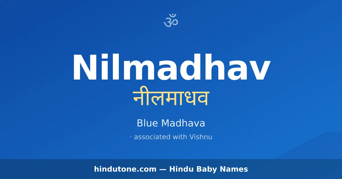 Nilmadhav — Hindu Boy Names with N