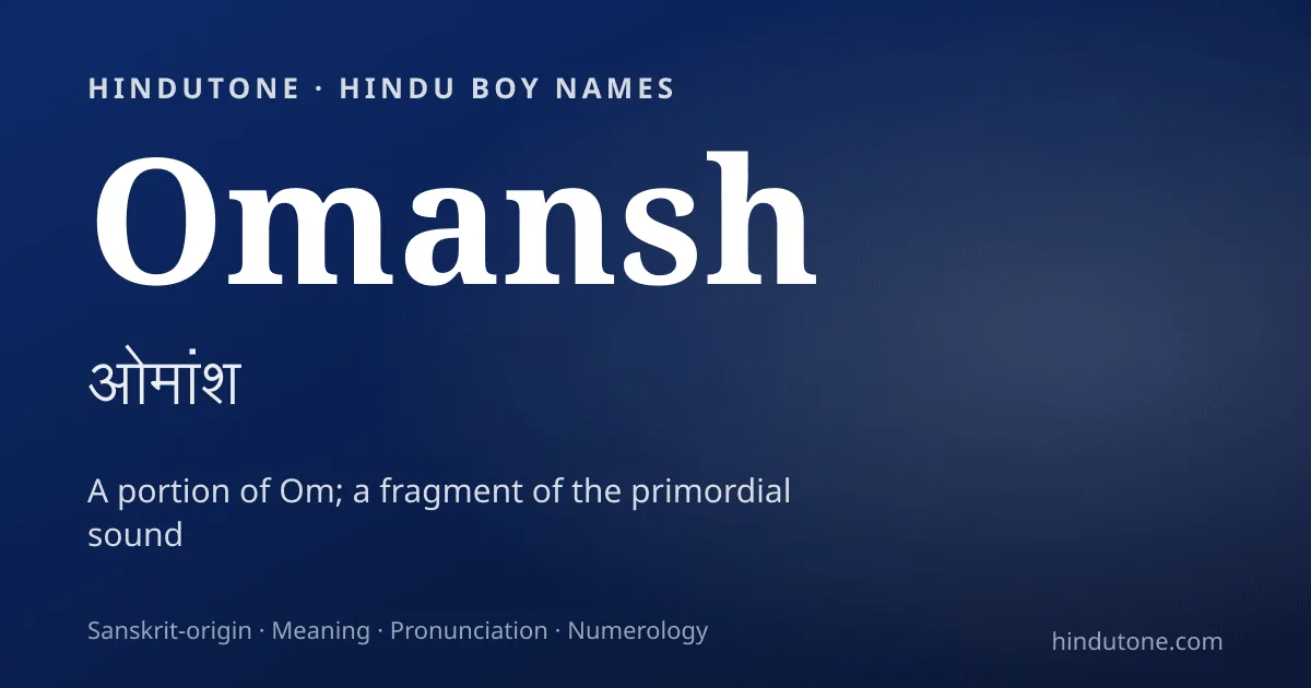 Omansh — Hindu Boy Names with O