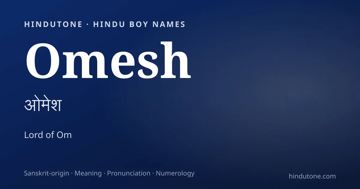 Omesh — Hindu Boy Names with O