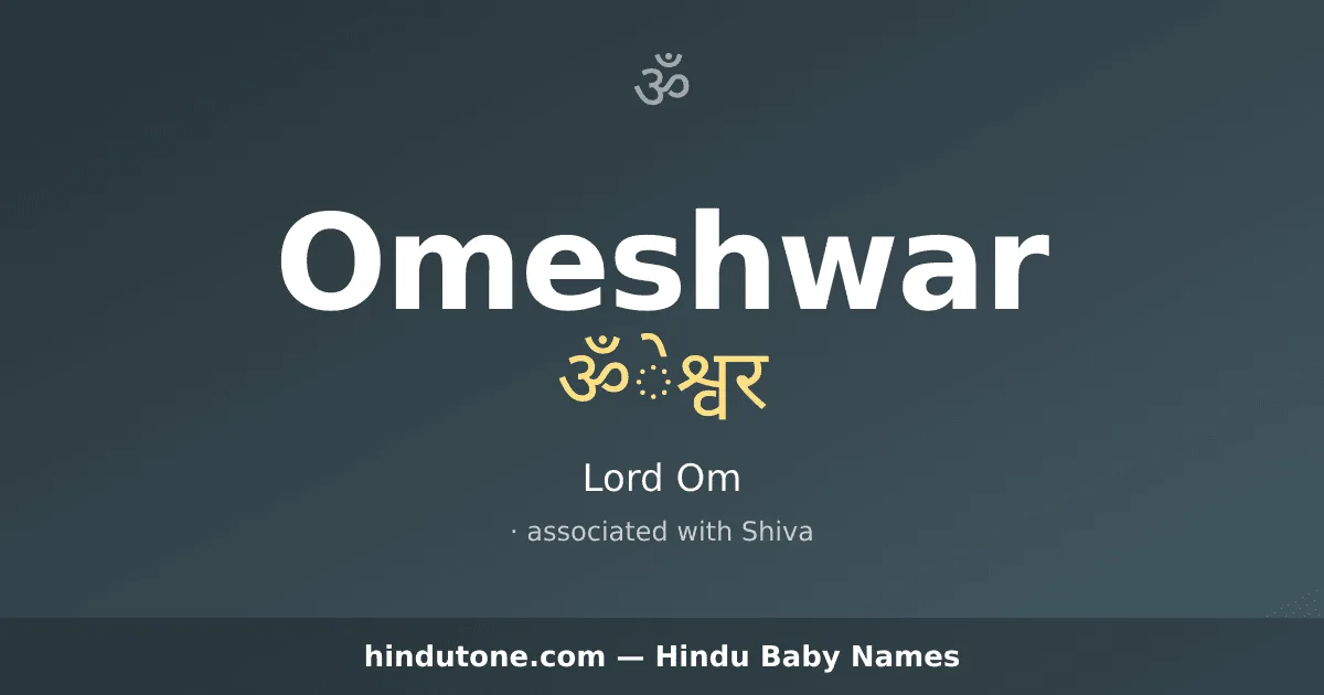 Omeshwar — Hindu Boy Names with O