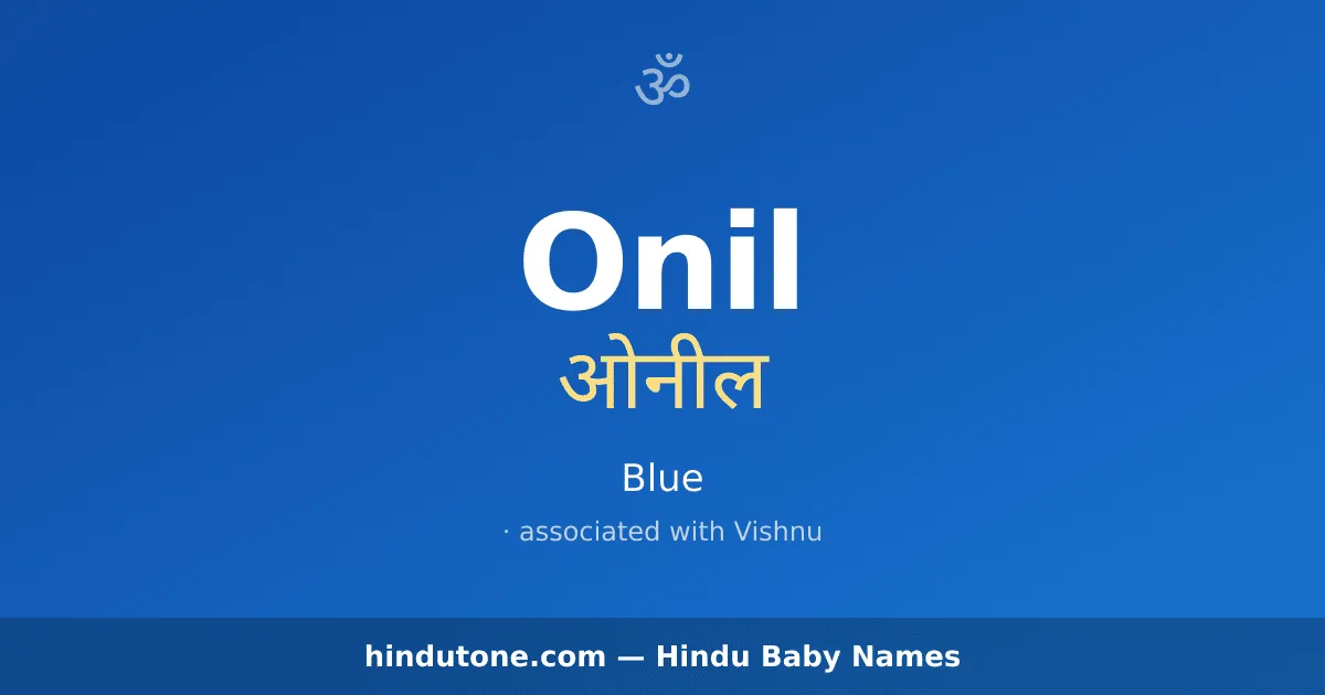 Onil — Hindu Boy Names with O