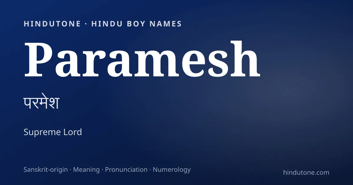 Paramesh — Hindu Boy Names with P