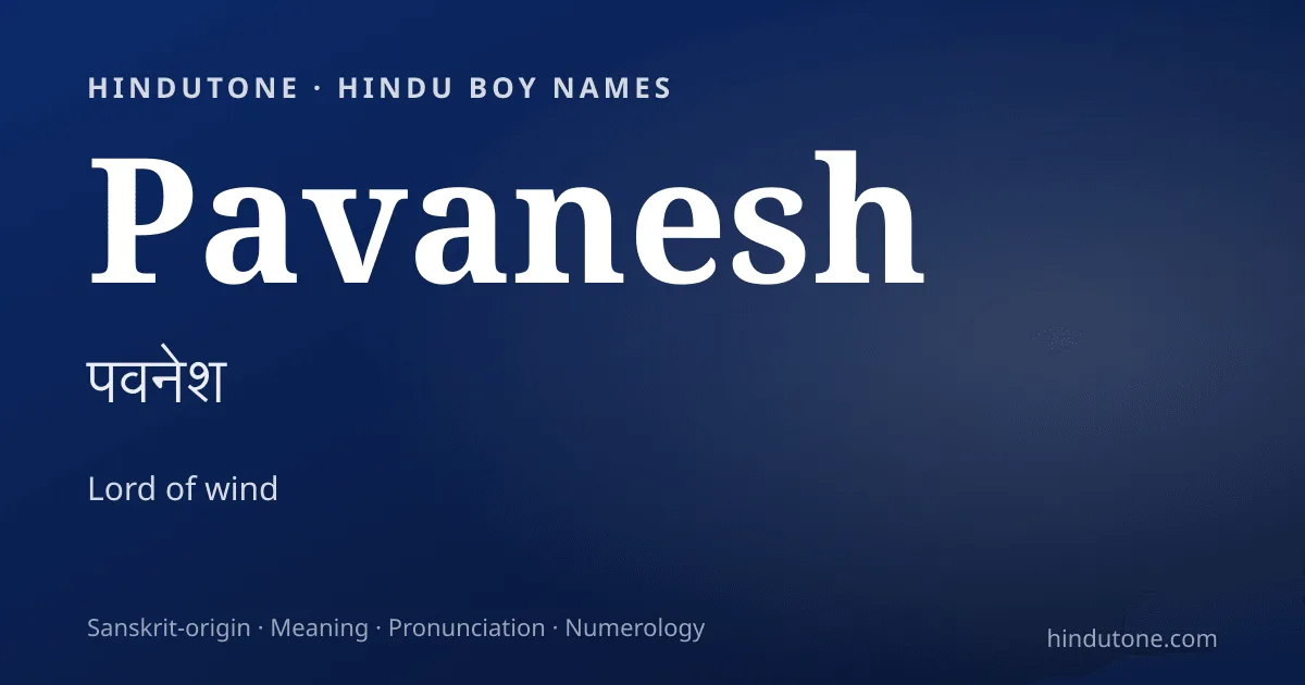 Pavanesh — Hindu Boy Names with P