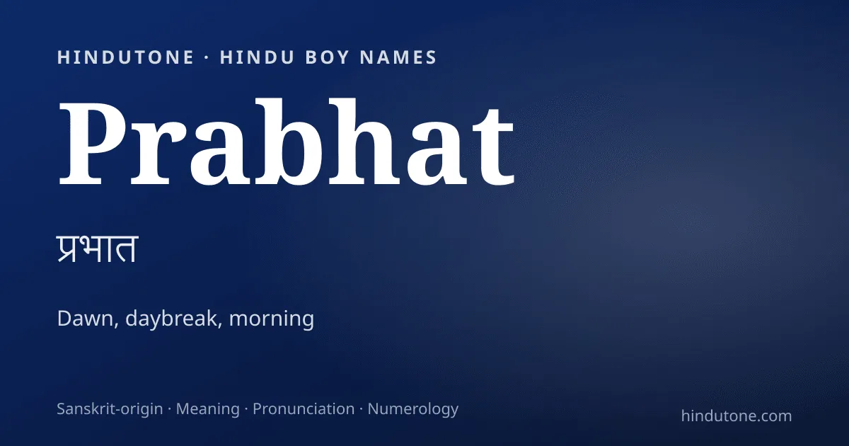 Prabhat — Hindu Boy Names with P