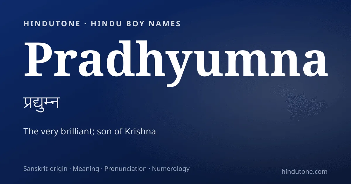 Pradhyumna — Hindu Boy Names with P