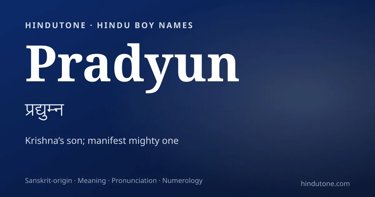 Pradyun — Hindu Boy Names with P