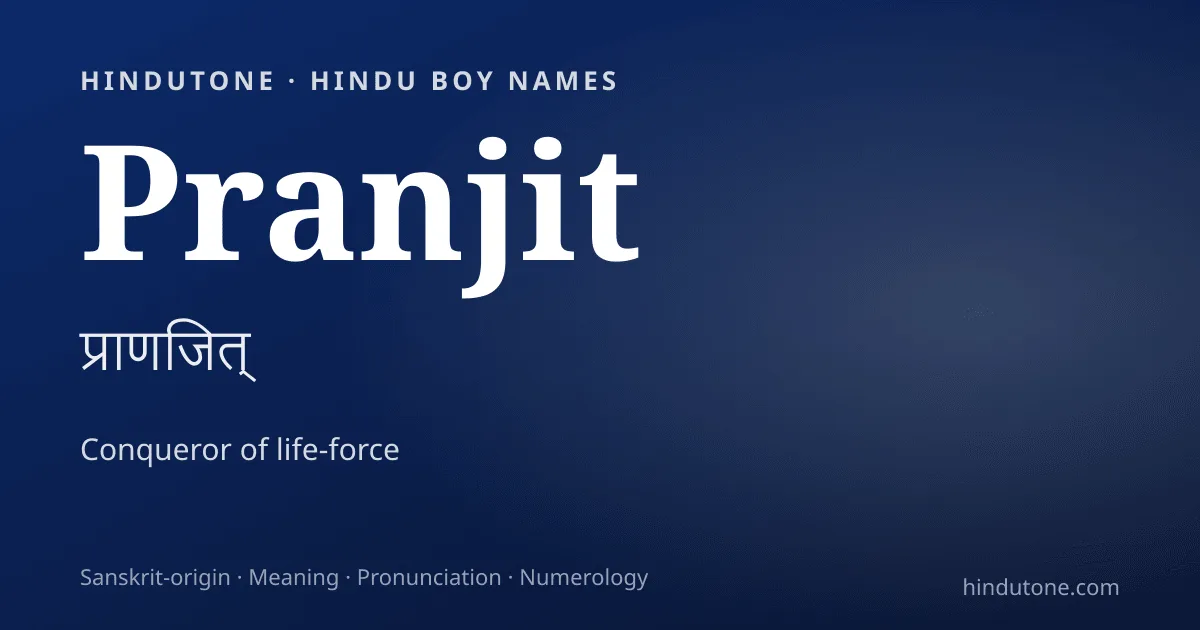 Pranjit — Hindu Boy Names with P