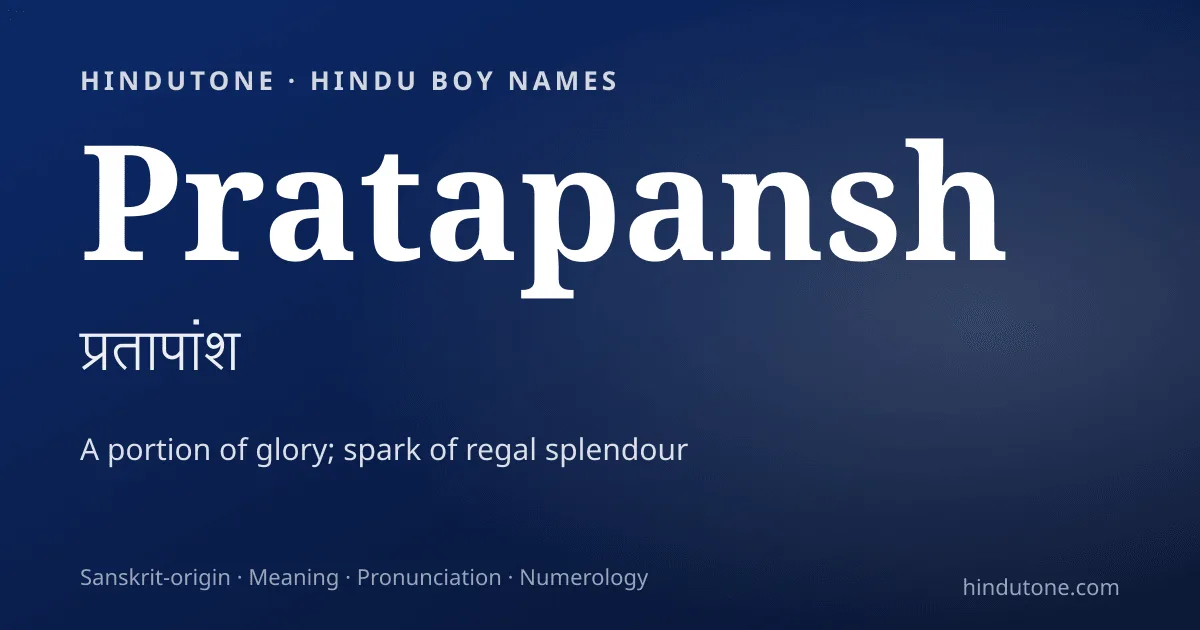 Pratapansh — Hindu Boy Names with P