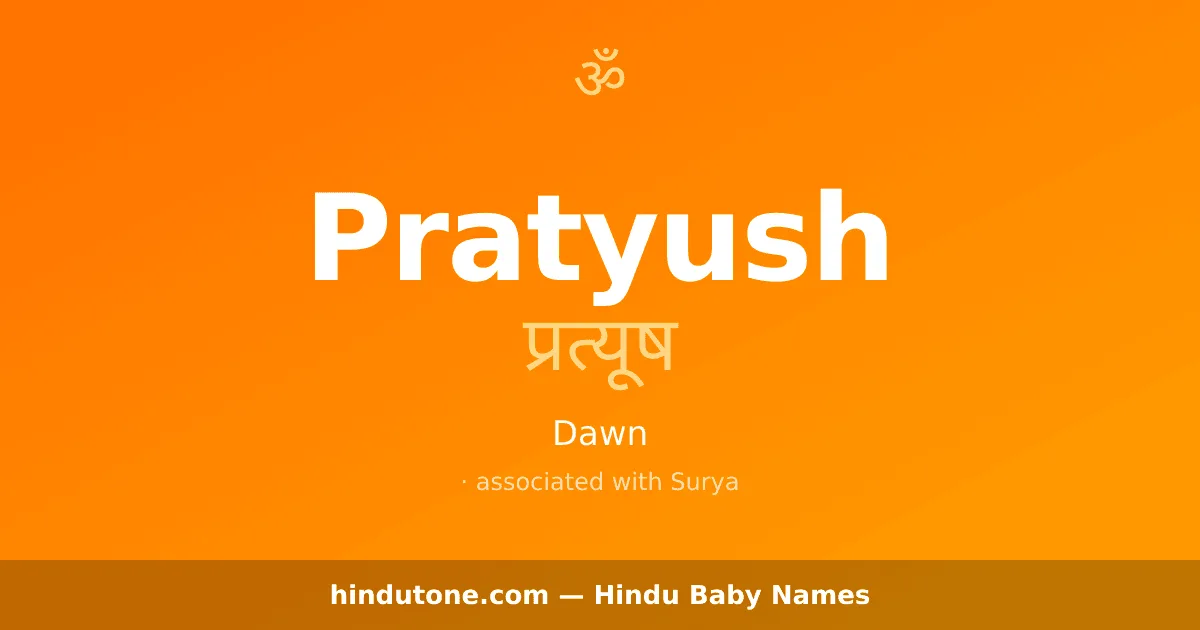 Pratyush — Hindu Boy Names with P