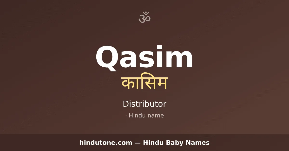 Qasim — Hindu Boy Names with Q