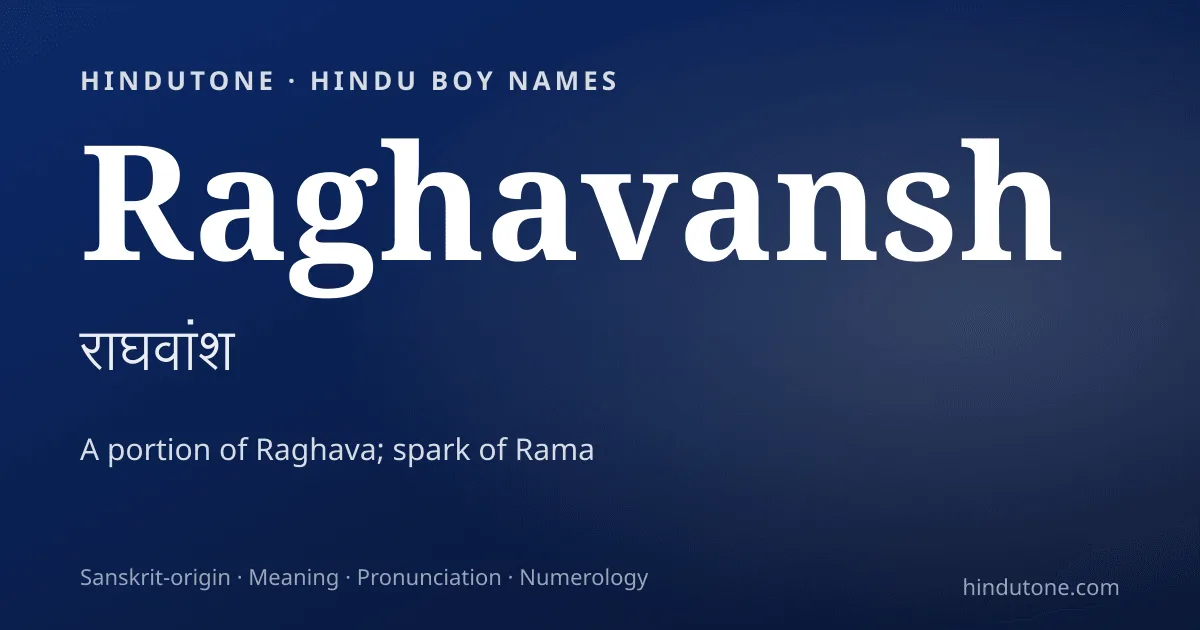 Raghavansh — Hindu Boy Names with R