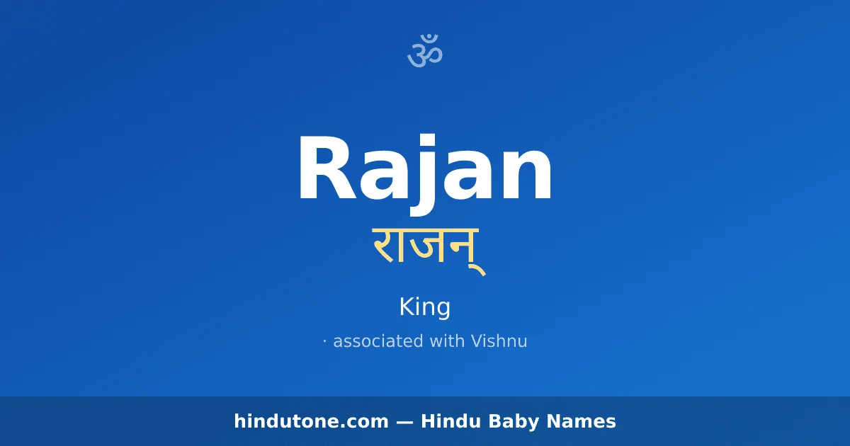Rajan — Hindu Boy Names with R