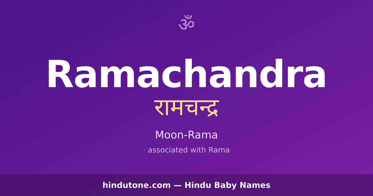 Ramachandra — Hindu Boy Names with R