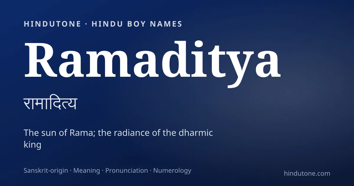 Ramaditya — Hindu Boy Names with R