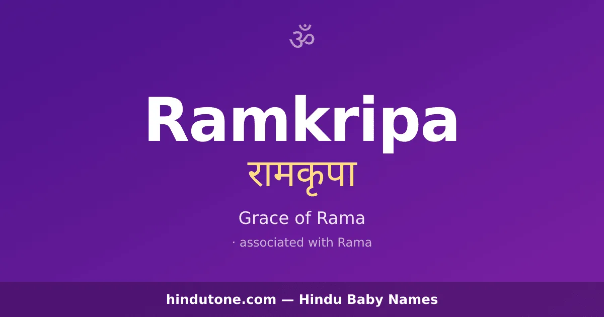 Ramkripa — Hindu Boy Names with R