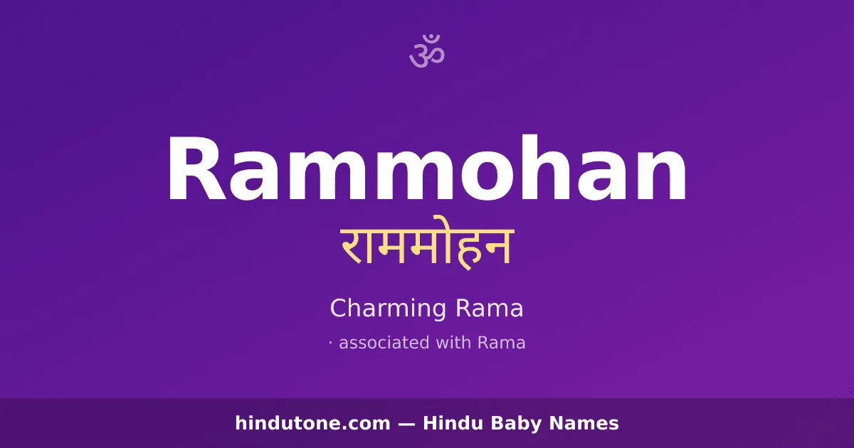 Rammohan — Hindu Boy Names with R
