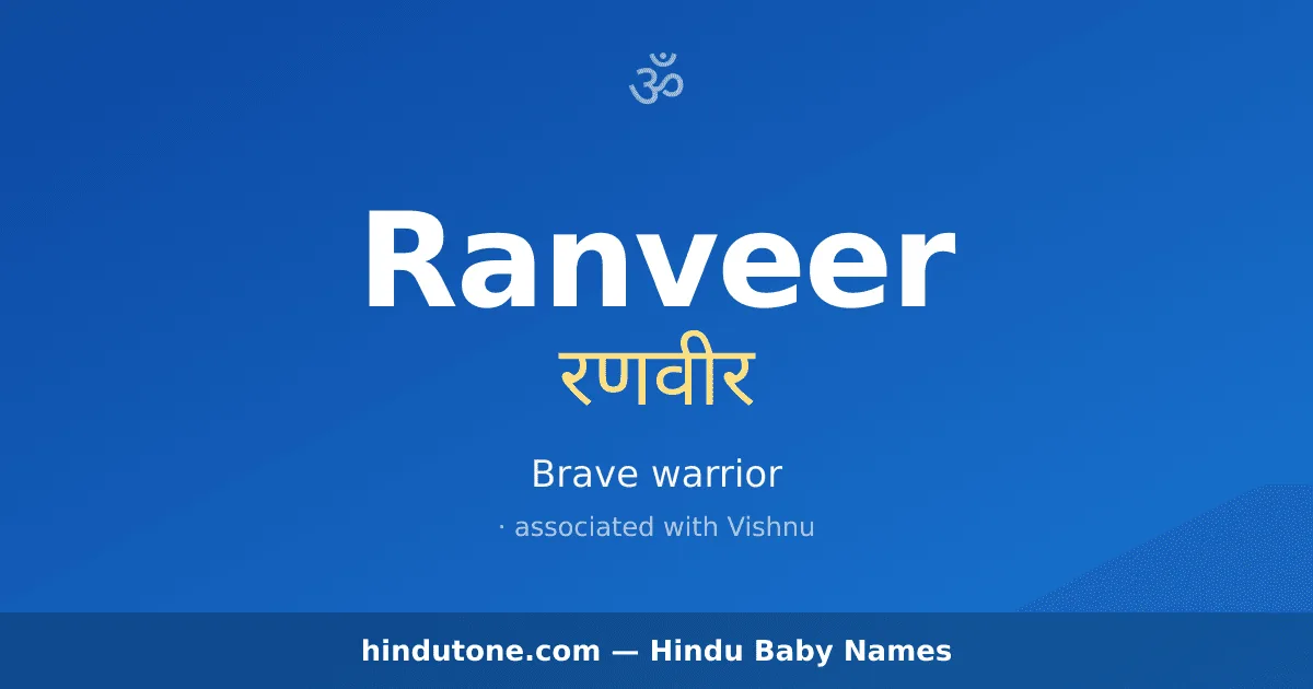 Ranveer — Hindu Boy Names with R