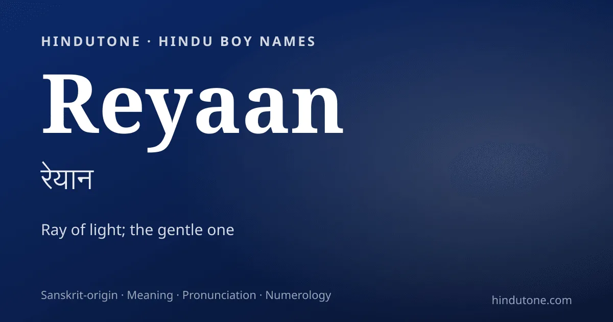 Reyaan — Hindu Boy Names with R